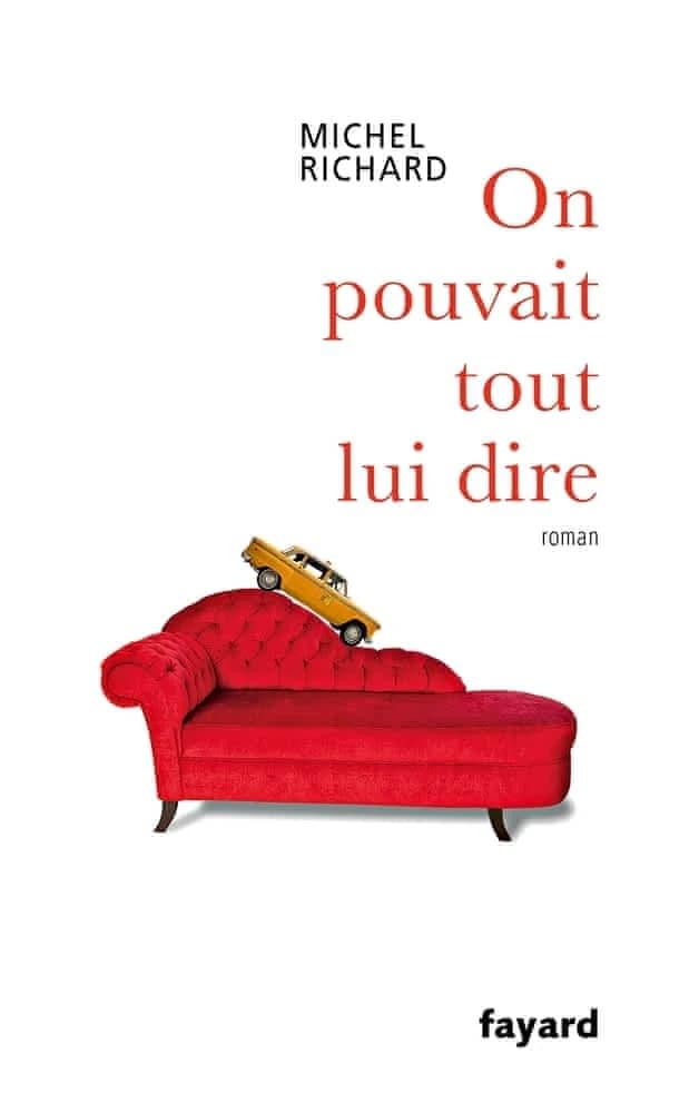 On pouvait tout lui dire : roman