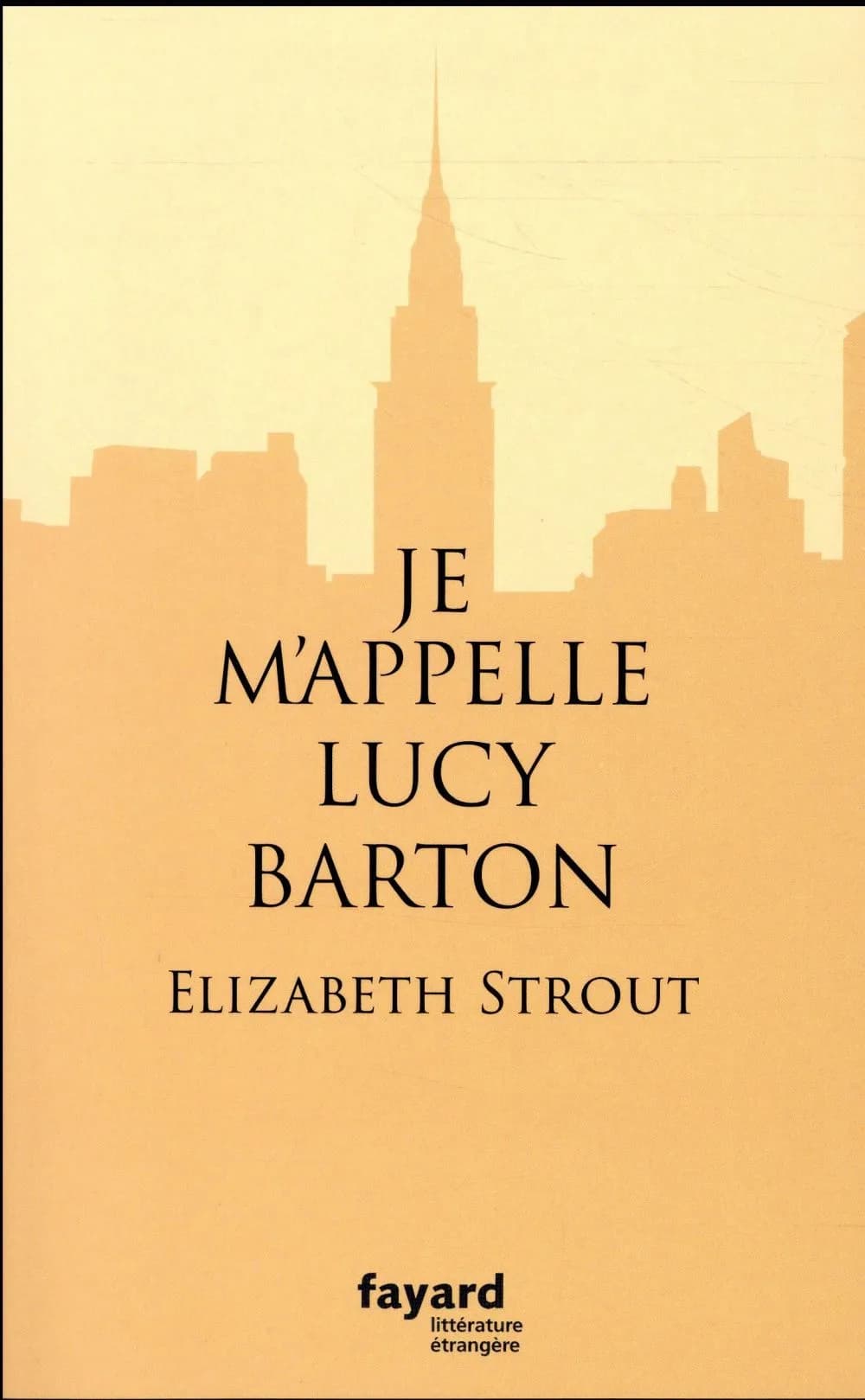Je m'appelle Lucy Barton : roman