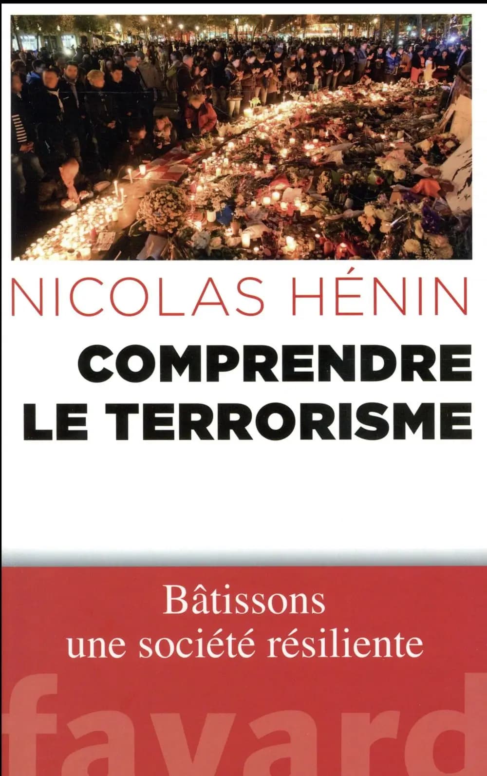 Comprendre le terrorisme : bâtissons une société résiliente