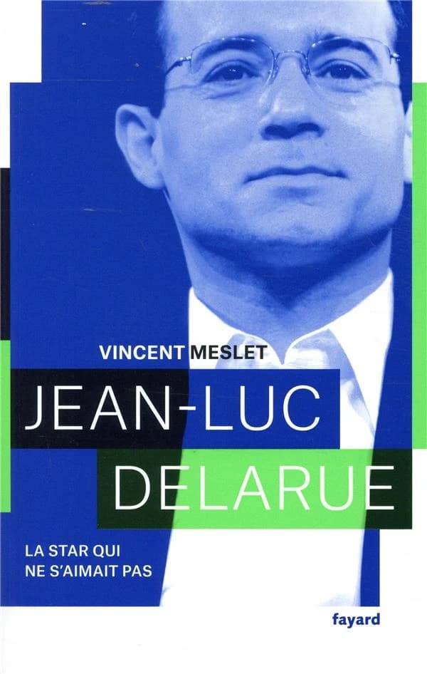 Jean-Luc Delarue : la star qui ne s'aimait pas
