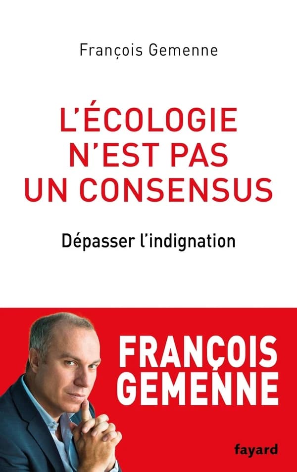L' écologie n'est pas un consensus : Dépasser l'indignation