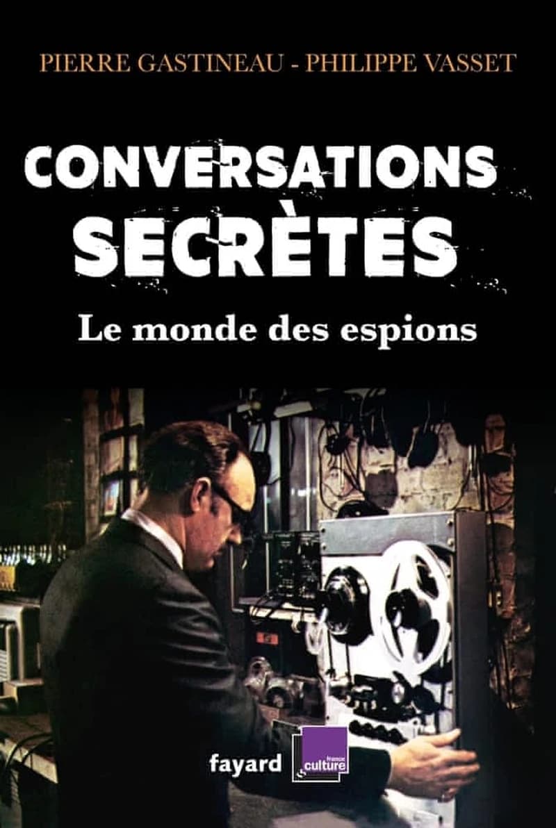 Conversations secrètes : le monde des espions