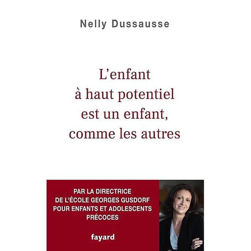 L'enfant à haut potentiel est un enfant, comme les autres