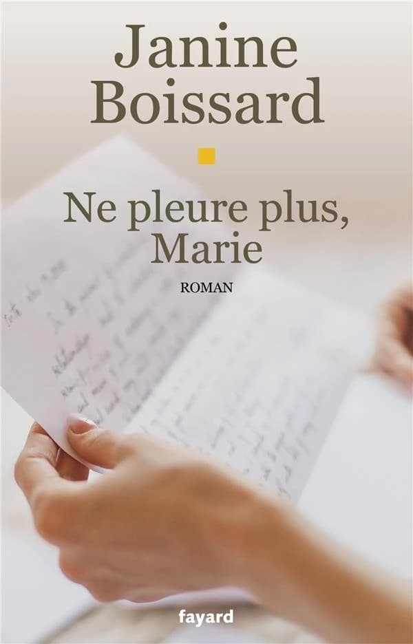 Ne pleure plus, Marie : roman