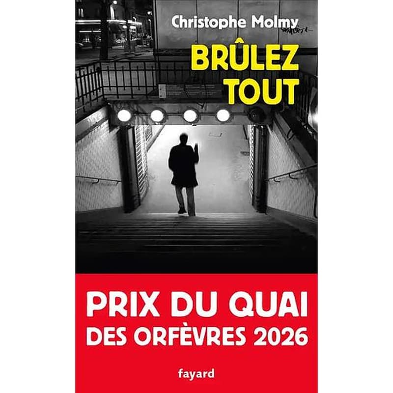 Brûlez tout
