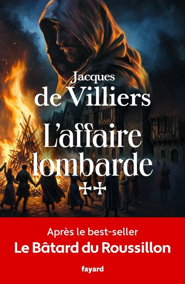 L'affaire lombarde : Le bâtard du Roussillon. 2
