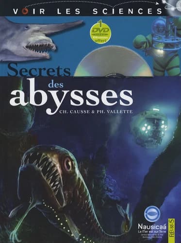 Secrets des abysses avec 1 DVD