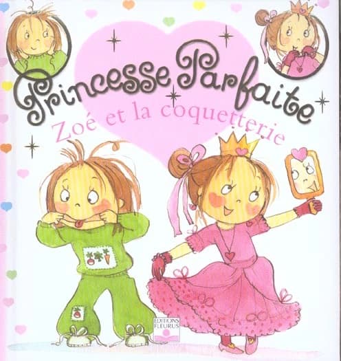 Zoé et la coquetterie