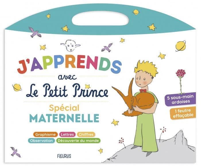 J'apprends avec Le Petit Prince : spécial maternelle : graphisme, lettres, chiffres, observation, découverte du monde. : [Album à colorier]