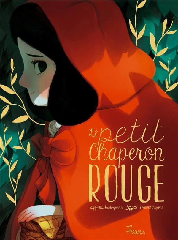 Le Petit Chaperon rouge : d'après un conte de tradition populaire