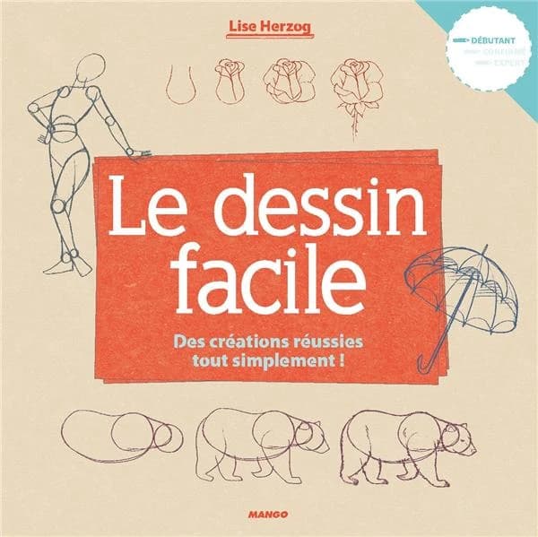 Le dessin facile : des créations réussies, tout simplement !