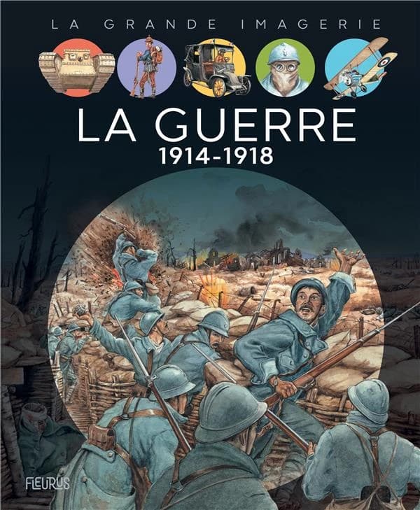 La guerre 1914-1918 (3e éd.) textes, Christine Sagnier ; illustrations, Jean-Noël Rochut