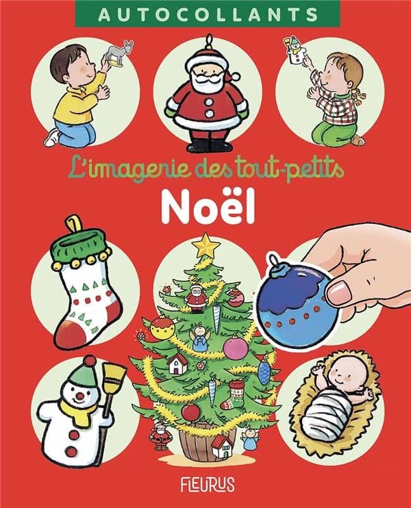 Noël : Noëll'imagerie des tout-petits : [Autocollant]