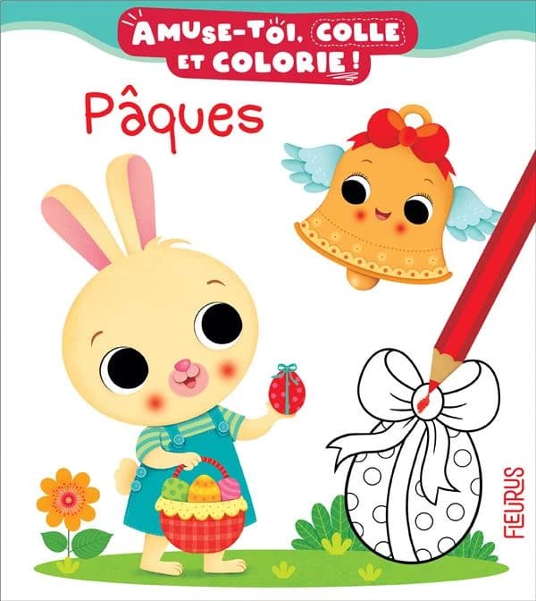 Amuse-toi, colle et colorie ! : Pâques : [Album à colorier]