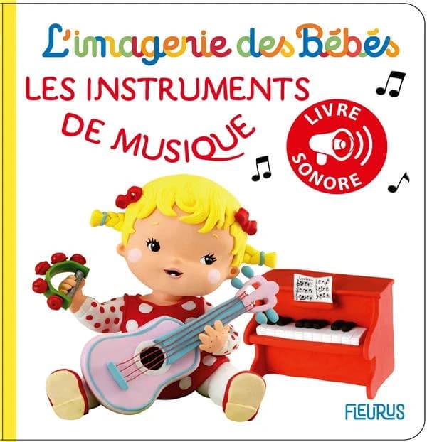 Les instruments de musique : livre sonore
