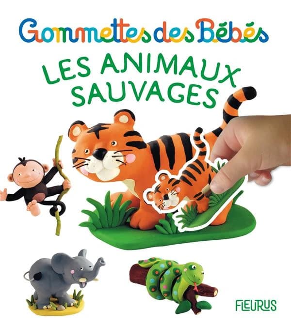 Les animaux sauvages : gommettes des bébés : 3 ans et plus : [Autocollant]