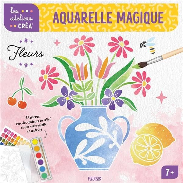 Aquarelle magique fleurs : 6 tableaux avec des contours en relief et une vraie palette de couleurs