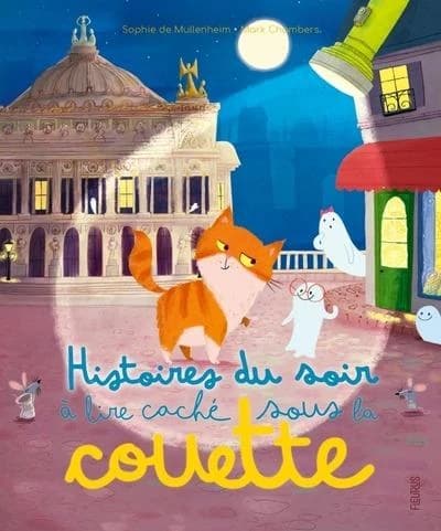 Histoires du soir à lire, caché sous la couette