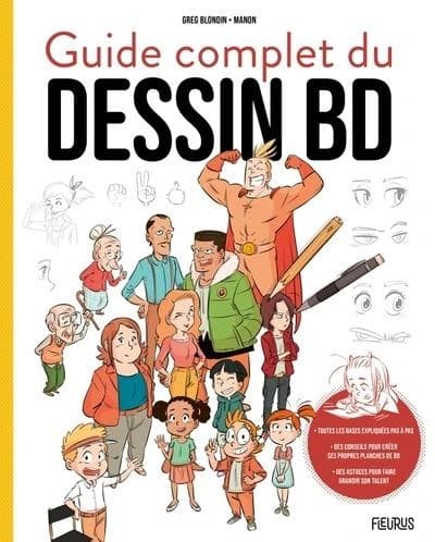 Guide complet du dessin BD : du scénario à la mise en couleur