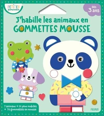 J'habille les animaux en gommettes mousses : petites pousses : dès 3 ans : [Autocollant]