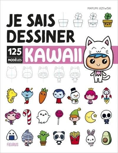 Je sais dessiner : 125 modèles kawaii