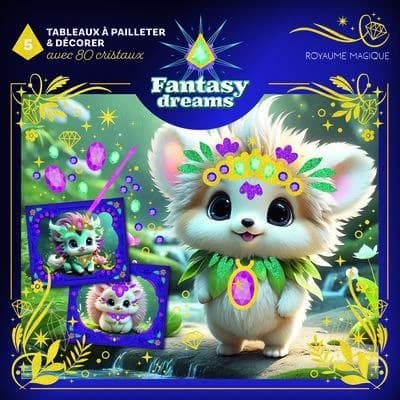 Fantasy Dreams : Tableaux à pailleter et décorer : Royaume magique