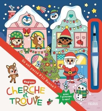 Cherche et trouve magique : Où est passé P'tit Renne ?