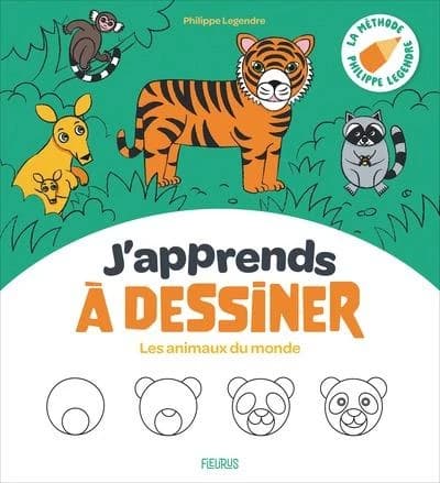 J'apprends à dessiner : Les animaux du monde