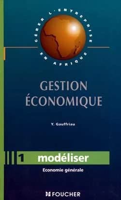 Modéliser : Economie générale
