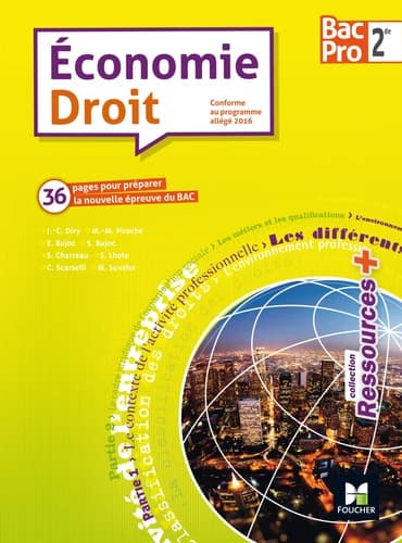 Economie Droit 2de Bac Pro Edition 2016