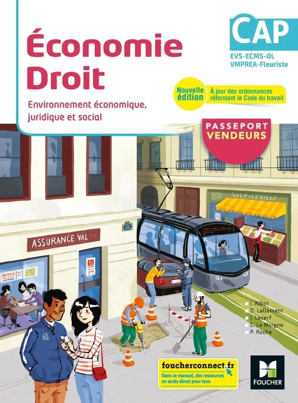 Economie Droit, Environnement économique, juridique et social, CAP : EVS-ECMS-OL-VMPREA-Fleuriste Pass