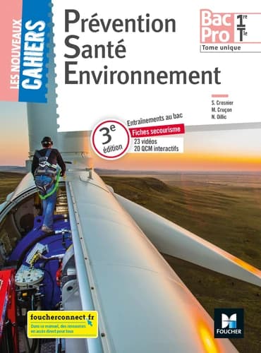 Prévention santé environnement 1re Tle Bac Pro Les nouveaux cahiers. Manuel de l'élève