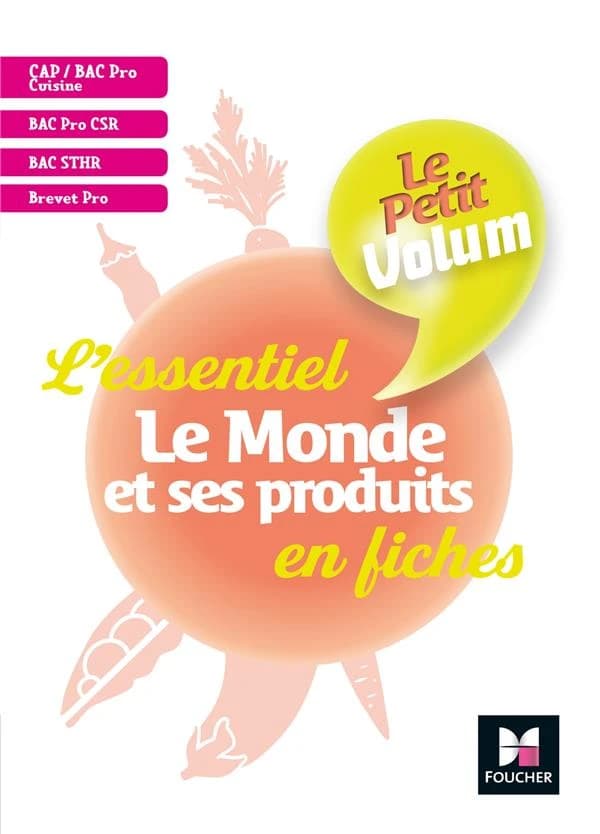 Le petit volum : le monde et ses produits ; révision et entraînement