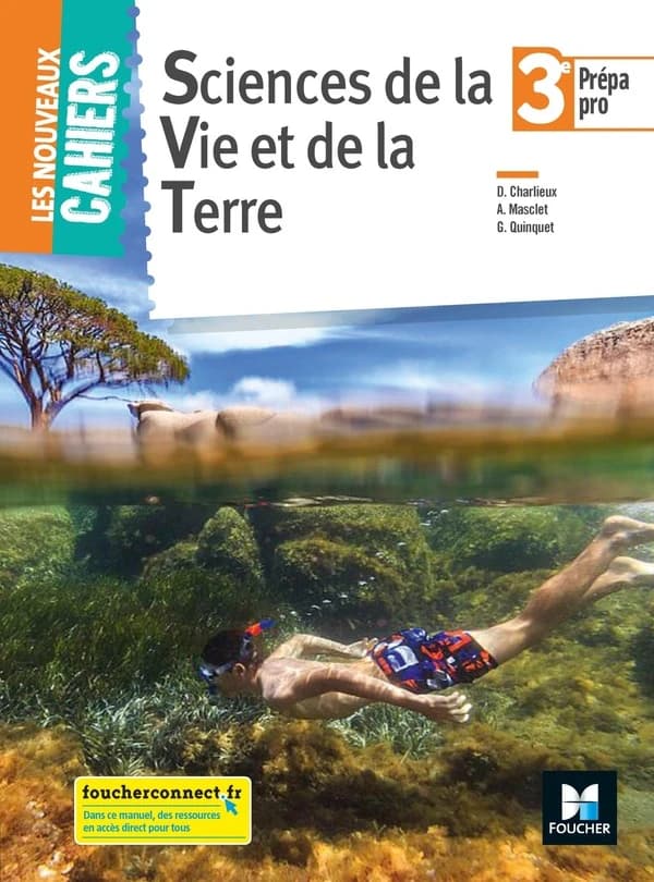 Sciences de la vie et de la Terre 3e Prépa Pro