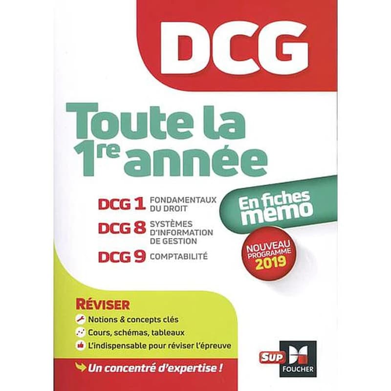 DCG, toute la 1re année : DCG 1, fondamentaux du droit, DCG 8, systèmes d'information de gestion, DCG 9, comptabilité