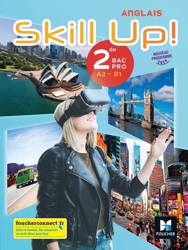 Skill up ! : anglais ; 2de bac pro ; manuel de l'élève (édition 2019)