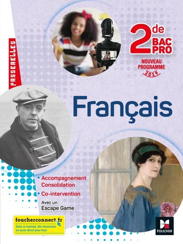 Passerelles : français ; 2nde bac pro ; manuel de l'élève (édition 2019)