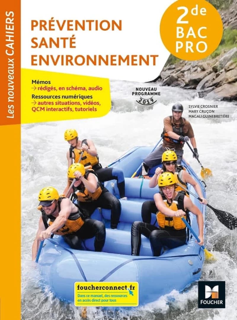 LES NOUVEAUX CAHIERS - PREVENTION SANTE ENVIRONNEMENT 2DE BAC PRO - ED. 2019 - MANUEL ELEVE