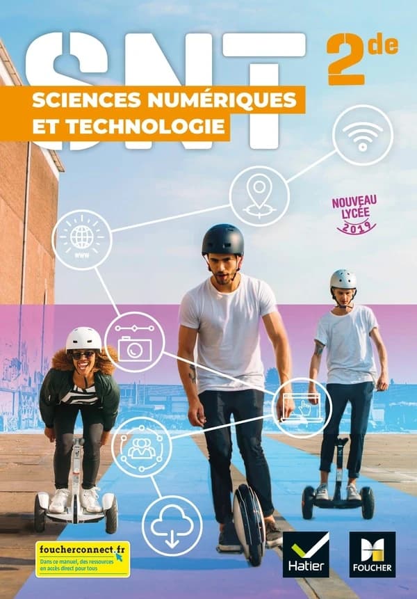 Sciences numériques et technologie : SNT : 2de