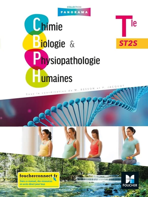 Chimie, biologie & physiopathologie humaines : Tle ST2S