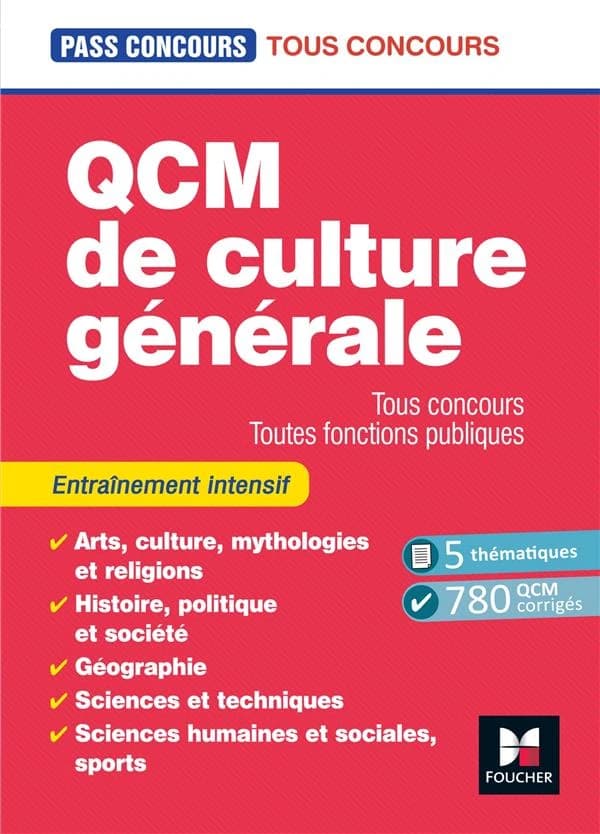 QCM de culture générale : tous concours, toutes fonctions publiques ([Nouvelle éd.]) Valérie Béal,... ; sous la direction de Anne Ducastel,...