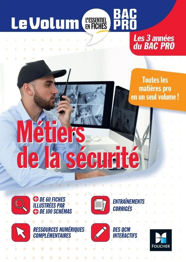 Le volum' : métiers de la sécurité ; bac pro