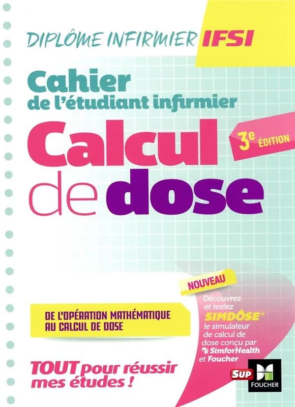 Cahier de l'étudiant infirmier : ce qu'il faut savoir en première année