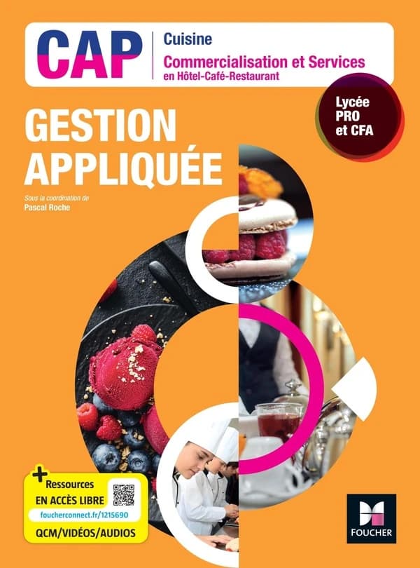 Gestion appliquée CAP Cuisine - Commercialisation et services en : Hôtel-Café-Restaurant Lycée PRO et