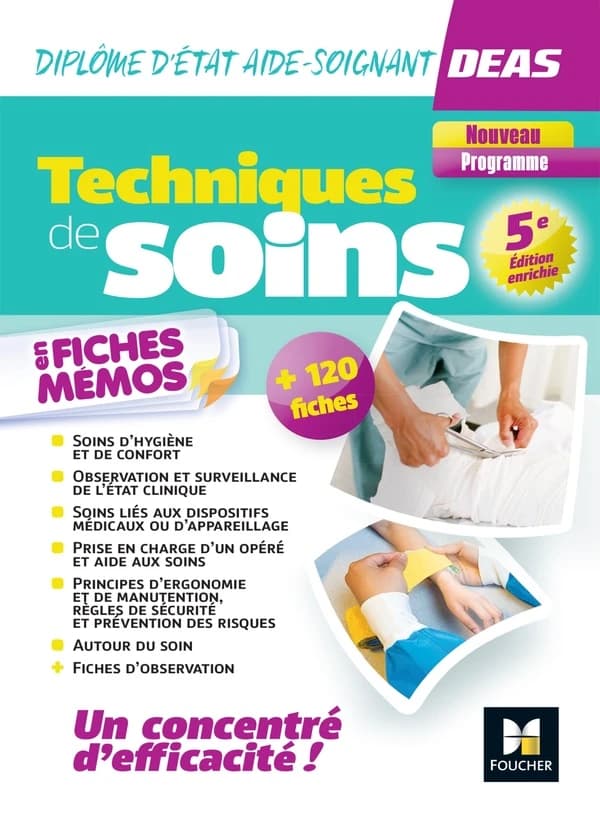 Techniques de soins : en fiches mémos, + 120 fiches...