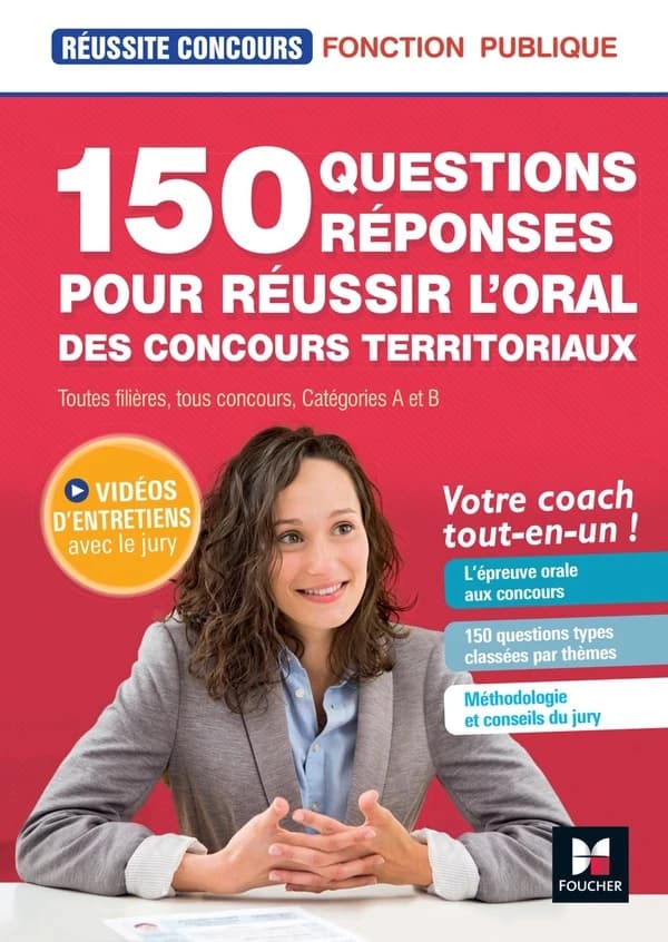 150 questions réponses pour réussir l'oral des concours territoriaux ([Nouv. éd. mise à jour]) Christine Drapp,...