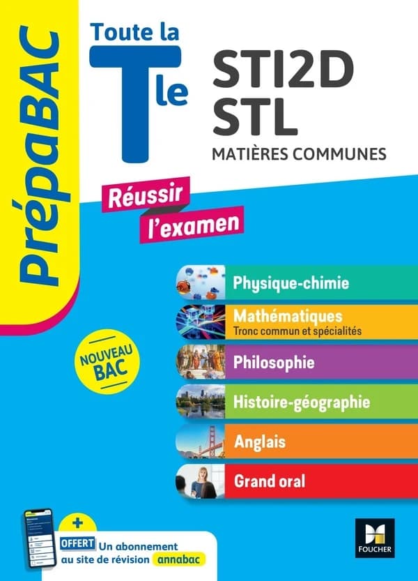 Prépabac : réussir l'examen ; terminale STI2D, STL ; cours, QCM, sujets corrigés