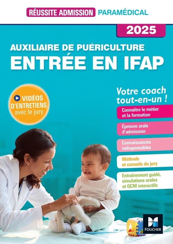 Auxiliaire de puériculture : entrée en IFAP ([Éd.] 2025) Jackie Pillard,...