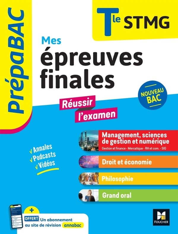 Prépabac : Mes épreuves finales ; Terminale STMG ; Fiches et annales