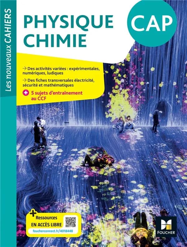 Les nouveaux cahiers : Physique-chimie ; CAP ; Livre élève